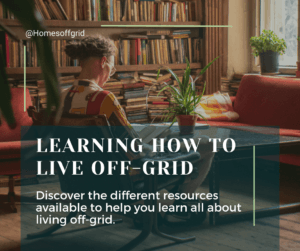Learning How to Live Off-Grid