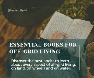 Essential books for off-grid living