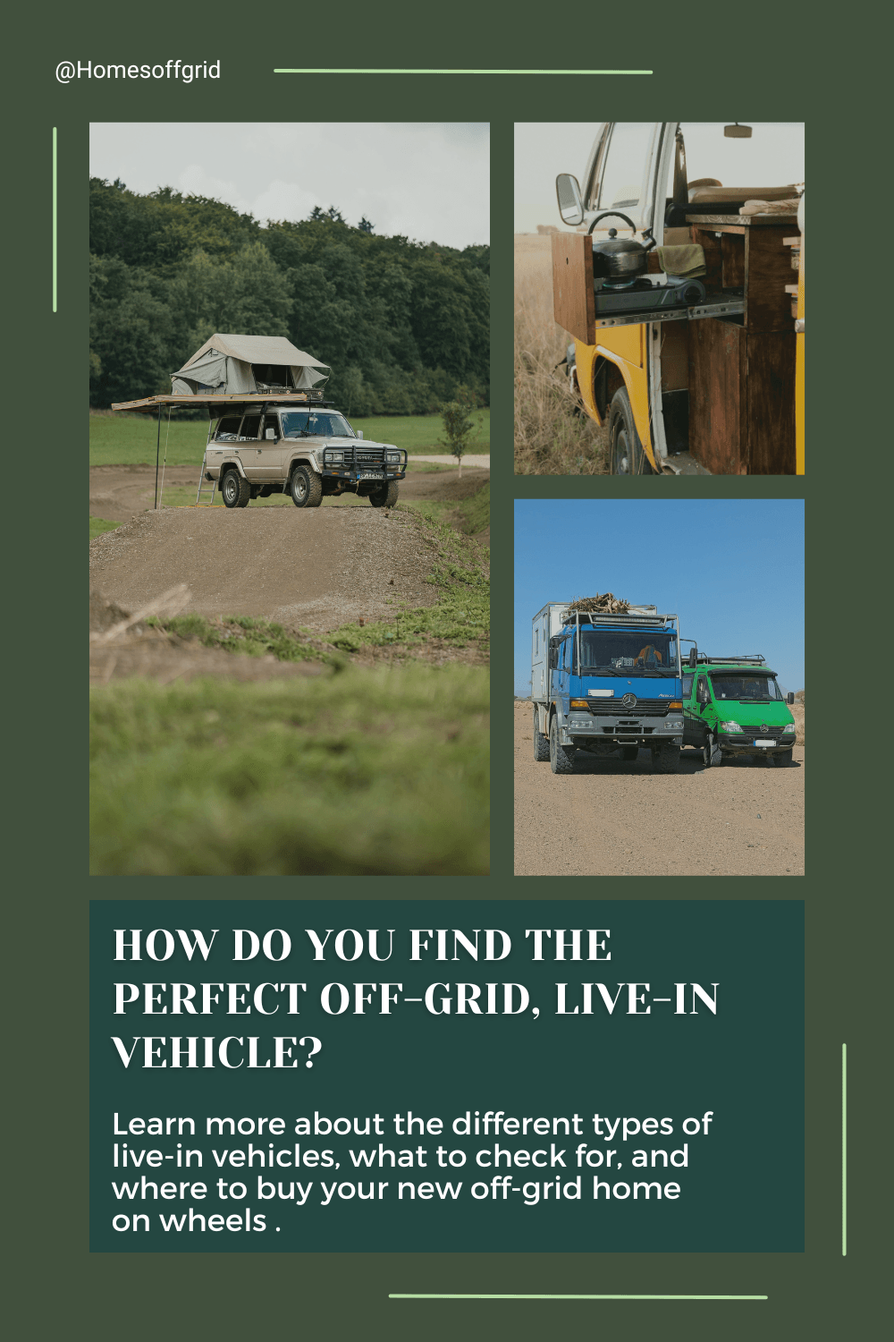 Picture of Finding the Perfect Off-Grid Vehicle to Live In - Homes Off Grid