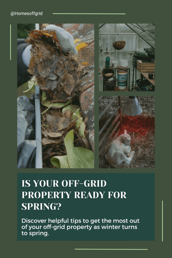 Image showcasing Preparing Your Off-Grid Property for Spring - Homes Off Grid
