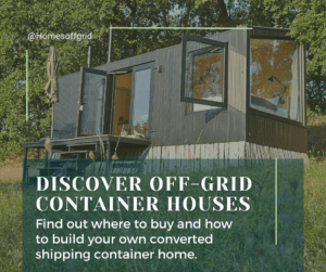 Discover off-grid shipping container home solutions